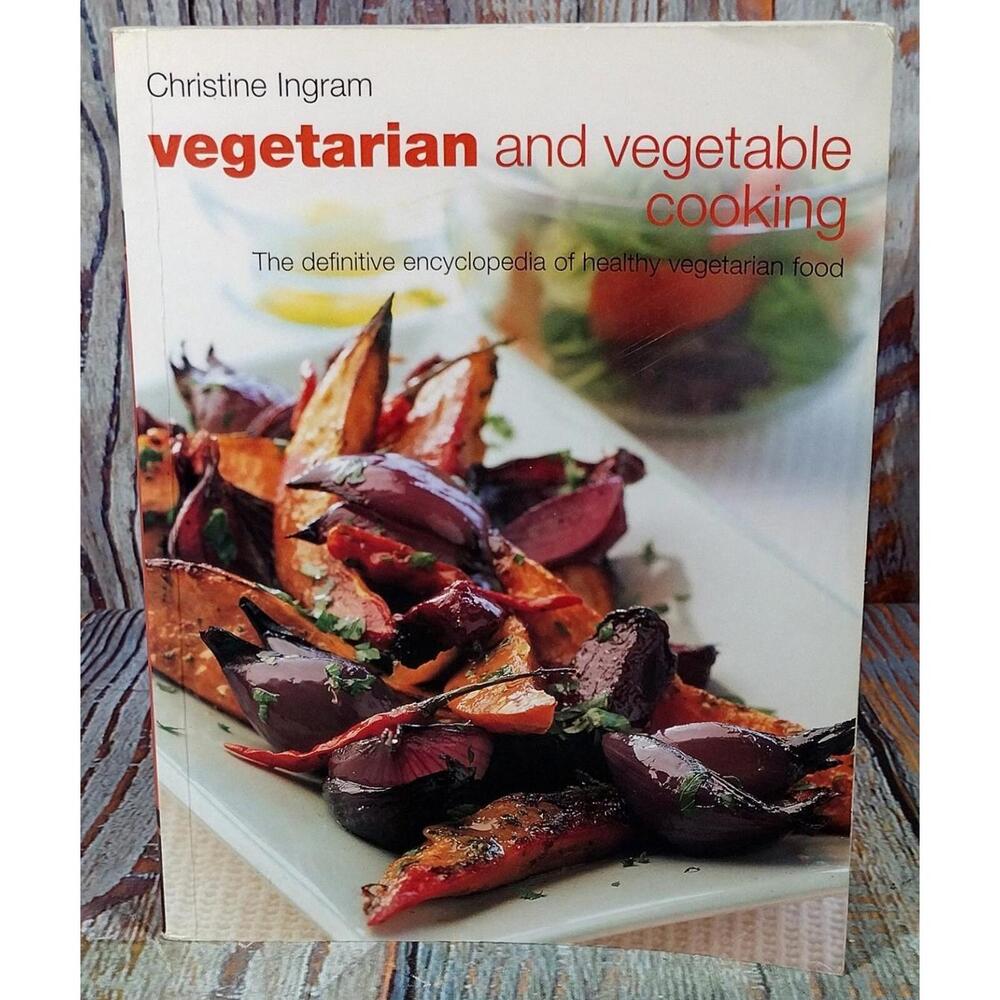 Vegetarian‎ and Vegetable Cooking by Christine Ingram - Paperback Cookbook